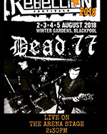 Dead 77 - Rebellion Festival, Blackpool 5.8.18